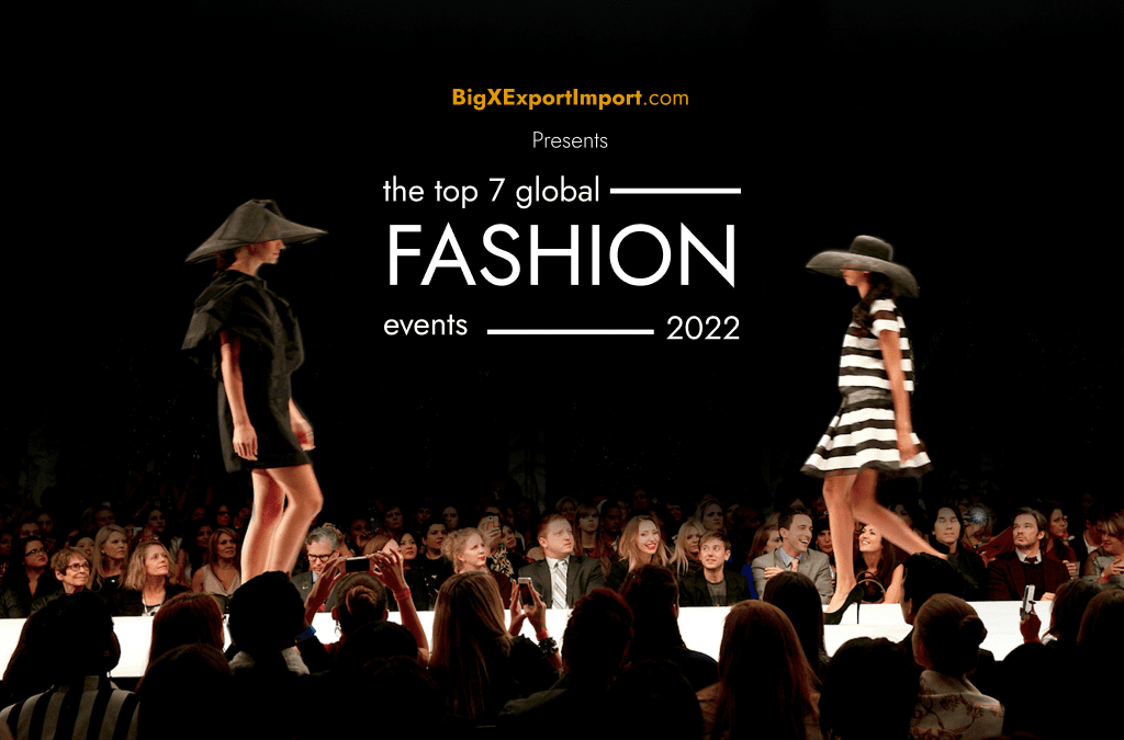 Top 7 Global Fashion Events 2022